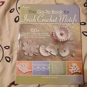 Go-To Book for Irish Crochet Motifs by KATHRYN WHITE (2014, Paperback)